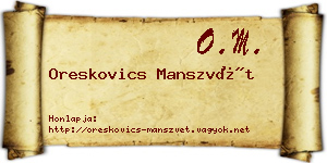 Oreskovics Manszvét névjegykártya